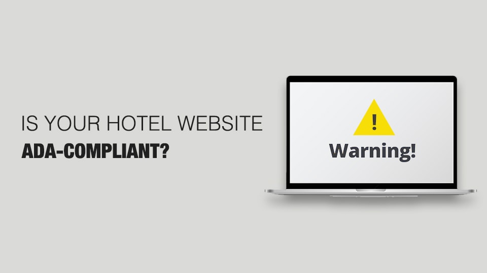 Is Your Hotel Website ADA-Compliant
